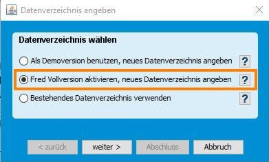 Fred Vollversion aktivieren, neues Datenverzeichnis angeben