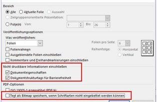 Screenshot Dialog „Optionen“. Bereich „Nicht druckbare Informationen einschließen“ sind beide Auswahlmöglichkeiten „Dokumenteneigenschaften“ und „Dokumentenstrukturtags […]“ gewählt. Bei „PDF-Optionen“ ist „Text als Bitmap speic