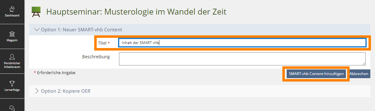Titel vergeben und mit dem Button "SMART vhb Content" hinzuf&uuml;gen rechts unten best&auml;tigen